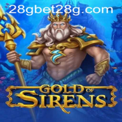 Explore the Intriguing World of GoldofSirens: Unraveling Secrets with 28gbet